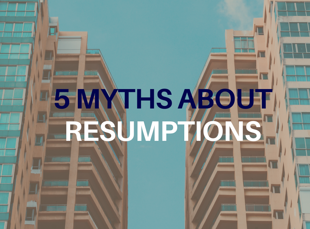 5 myths about resumptions